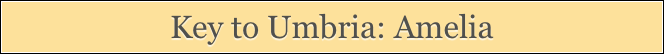 Key to Umbria: Amelia