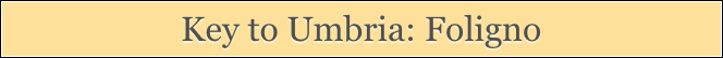 Key to Umbria: Foligno