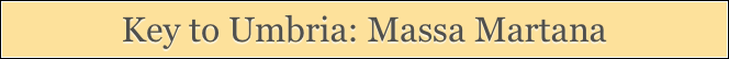 Key to Umbria: Massa Martana