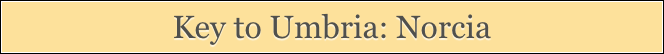 Key to Umbria: Norcia