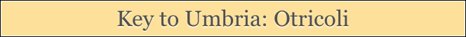 Key to Umbria: Otricoli