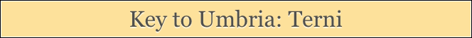 Key to Umbria: Terni